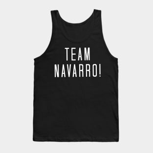 Team Navarro! Tank Top